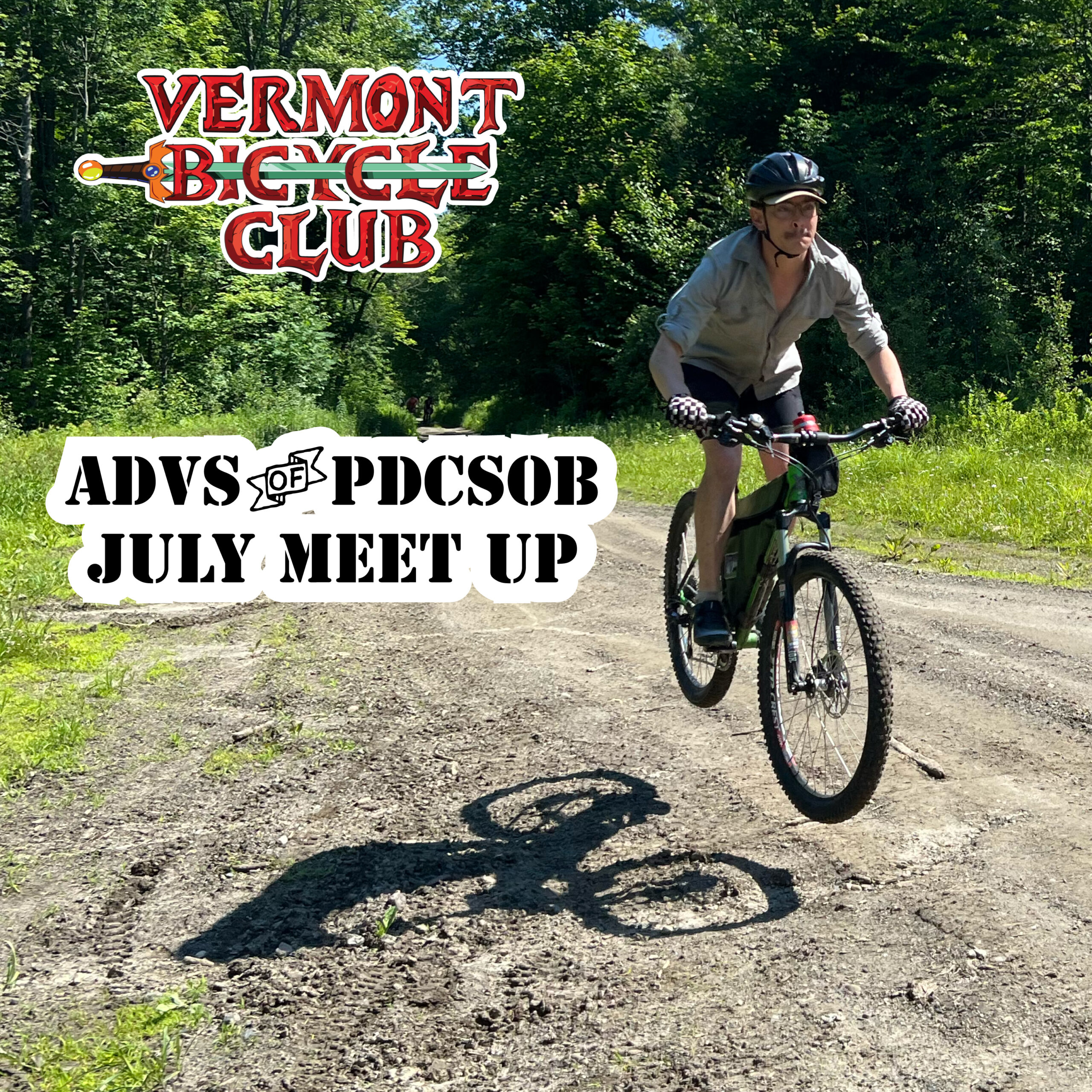 July ADV. Society Meet Up and VMBA Trail Challenge Leaders!